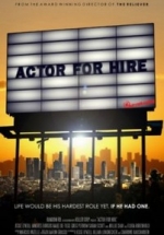 Невостребованный актер — Actor for Hire (2015)