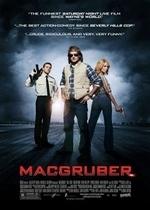 СуперМакГрубер — MacGruber (2010)