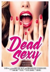 Убийственно сексуальные — Dead Sexy (2018)