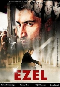 Эзель — Ezel (2009-2011)