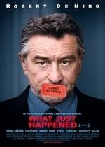 Однажды в Голливуде — What Just Happened (2008)