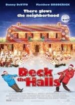 Добро пожаловать, или Соседям вход воспрещен — Deck the Halls (2006)