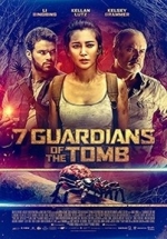 Хранители гробницы — 7 Guardians of the Tomb (2018)