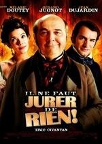 Не зарекайся — Il ne faut jurer... de rien! (2005)