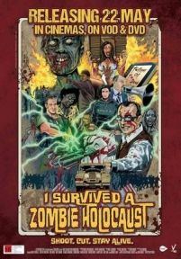 Я пережил нашествие зомби — I Survived a Zombie Holocaust (2014)