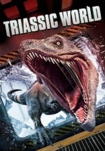 Мир Триасового периода — Triassic World (2018)