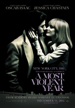 Самый жестокий год — A Most Violent Year (2014)