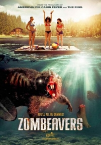 Бобры-зомби (Крутые бобры) — Zombeavers (2014)