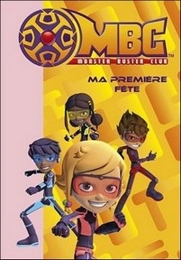 Монстер Бастер Клаб — Monster Buster Club (2007-2009) 1,2 сезоны