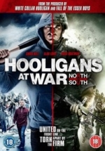 Футбольные хулиганы: Север против Юга — Hooligans at War: North vs. South (2015)