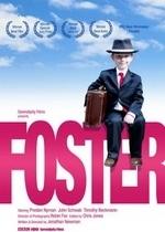 Мой маленький ангел — Foster (2011)