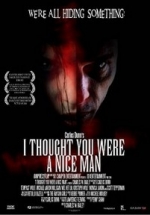 Я думала ты хороший человек — I Thought You Were a Nice Man (2018)