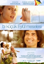 Маленькая проблема Эйлюль — Bir Küçük Eylül Meselesi (2014)