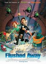 Смывайся — Flushed Away (2006)