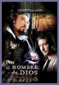 Тайное имя Бога — Por el nombre de Dios (1999)