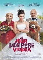 Папаши 2 — Un jour mon père viendra (2011)