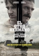 Другой брат — El otro hermano (2017)