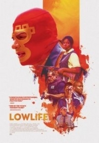 Отморозки — Lowlife (2017)