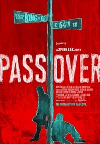 Мы уходим — Pass Over (2018)