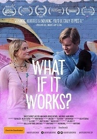 А если получится? — What If It Works? (2017)