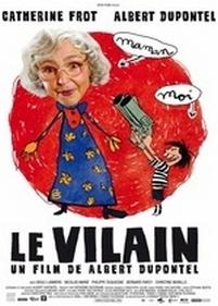 Злодей — Le vilain (2009)