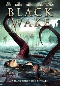 Тёмное пробуждение — Black Wake (2018)