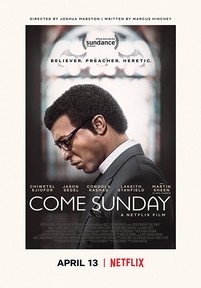 Еретик — Come Sunday (2018)