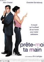 Как жениться и остаться холостым — Prete-moi ta main (2006)