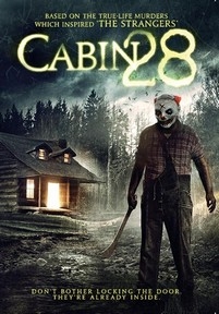 Коттедж 28 — Cabin 28 (2017)