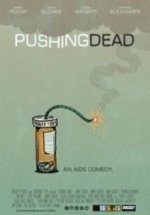 На грани смерти — Pushing Dead (2016)