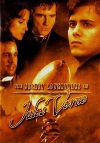 Тайные приключения Жюль Верна — The Secret Adventures of Jules Verne (2000)