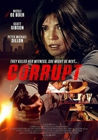 Никому не верь — Corrupt (2016)