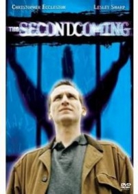 Второе пришествие — The Second Coming (2003)