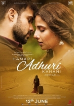 Наша неполная история — Hamari Adhuri Kahani (2015)