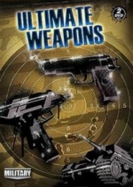 Запредельное оружие (Абсолютное оружие) — Ultimate Weapons (2009)