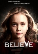 Верь — Believe (2014)