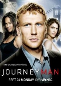 Вперед, в прошлое! (Путешественник) — Journeyman (2007)