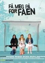 То, что её заводит — Få meg på, for faen (2011)