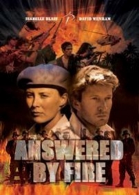 Испытание огнем — Answered by Fire (2006)