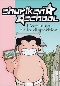 Школа Сюрикен — Shuriken School (2006) 1,2 сезоны