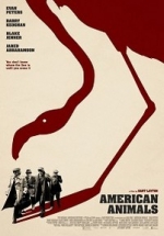 Американские животные — American Animals (2018)