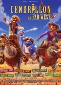 Золушка: Полный вперед! — Cendrillon au Far West (2012)