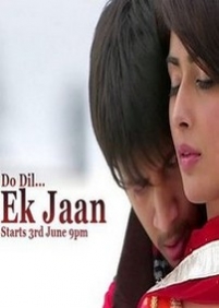 Два сердца, одна судьба — Do Dil Ek Jaan (2013)