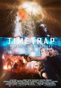 Ловушка времени — Time Trap (2017)