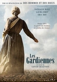 Хранительницы — Les gardiennes (2017)